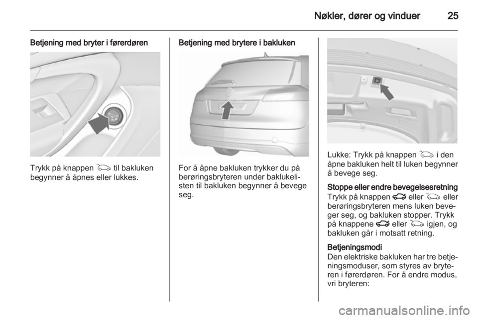 OPEL INSIGNIA 2010.5 Instruksjonsbok OPEL INSIGNIA 2010.5 Instruksjonsbok