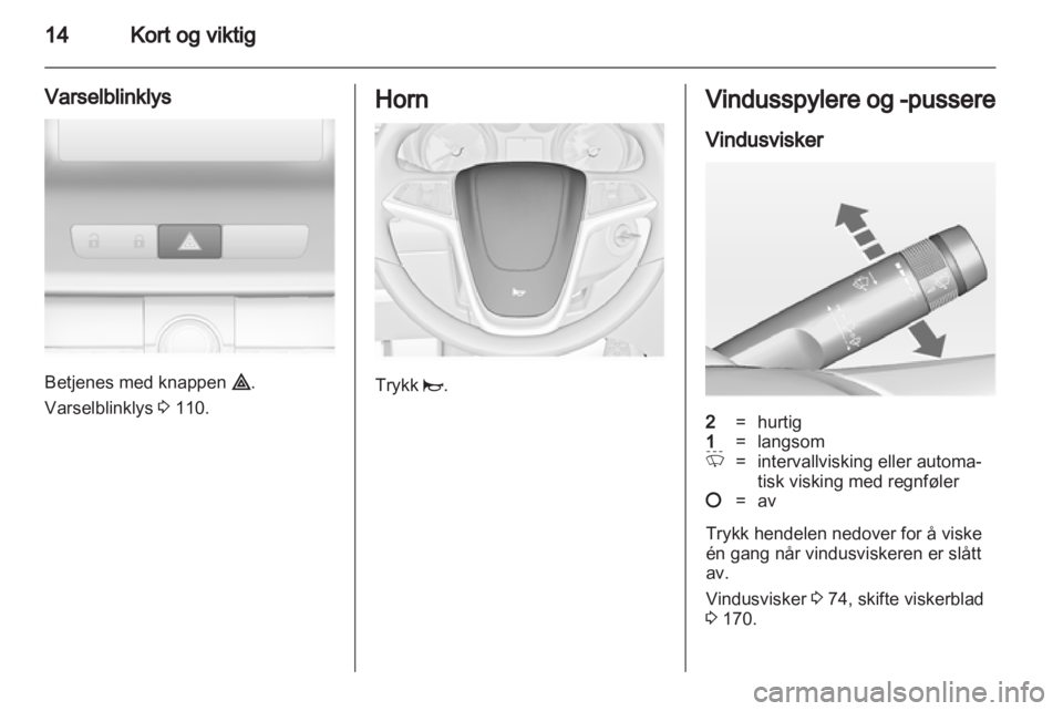 OPEL INSIGNIA 2012 Instruksjonsbok OPEL INSIGNIA 2012 Instruksjonsbok