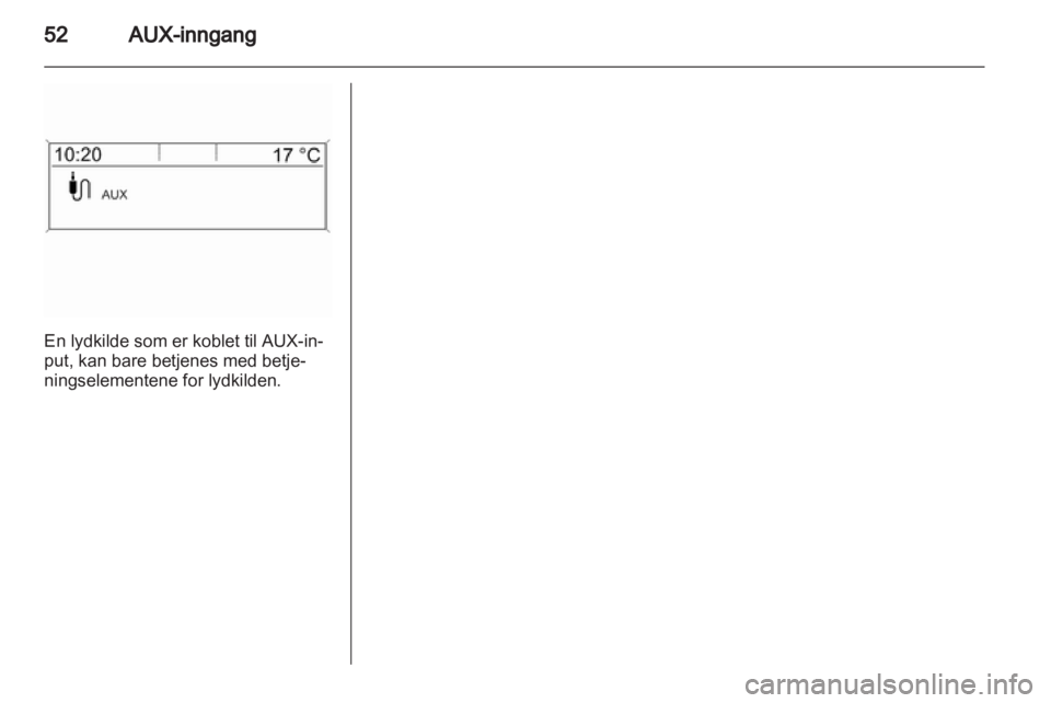 OPEL INSIGNIA 2012.5  Brukerhåndbok for infotainmentsystem 