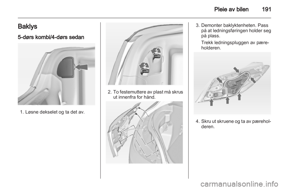 OPEL INSIGNIA 2012.5 Instruksjonsbok OPEL INSIGNIA 2012.5 Instruksjonsbok