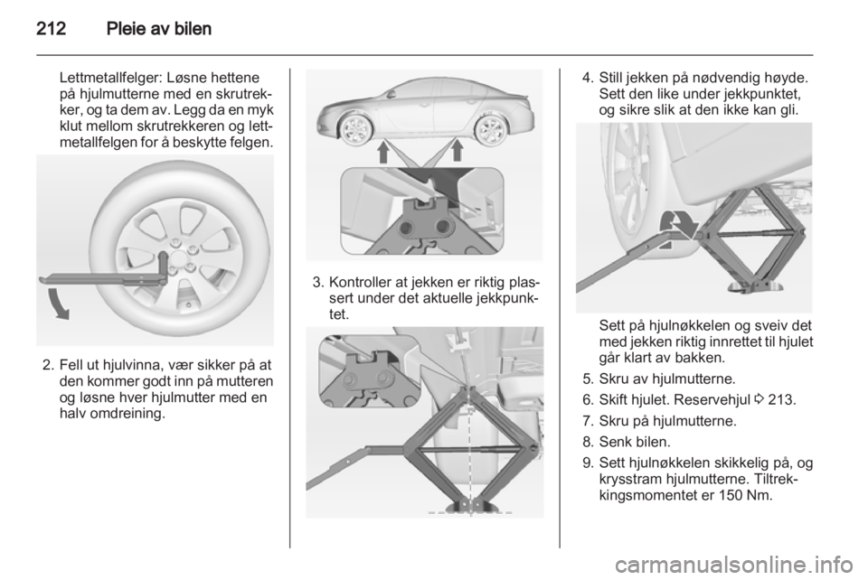OPEL INSIGNIA 2012.5 Instruksjonsbok OPEL INSIGNIA 2012.5 Instruksjonsbok