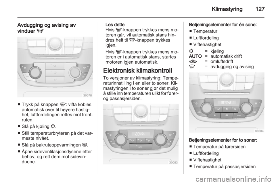 OPEL INSIGNIA 2013 Instruksjonsbok OPEL INSIGNIA 2013 Instruksjonsbok