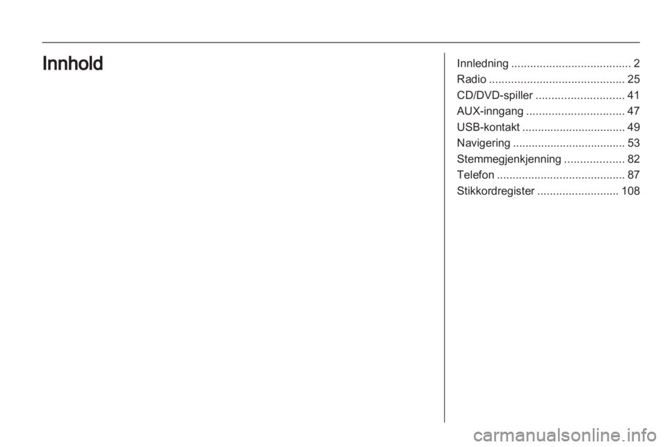 OPEL MERIVA 2011.25  Brukerhåndbok for infotainmentsystem 