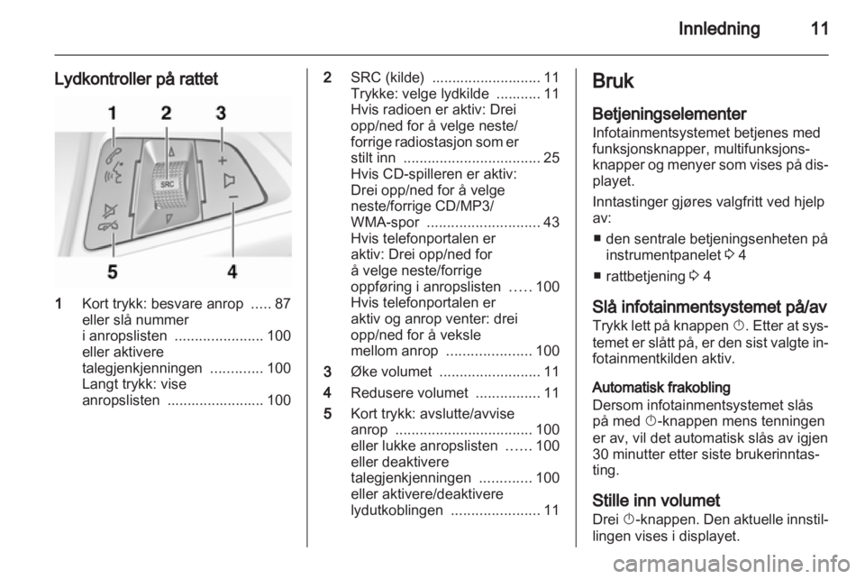 OPEL MERIVA 2011.25  Brukerhåndbok for infotainmentsystem 