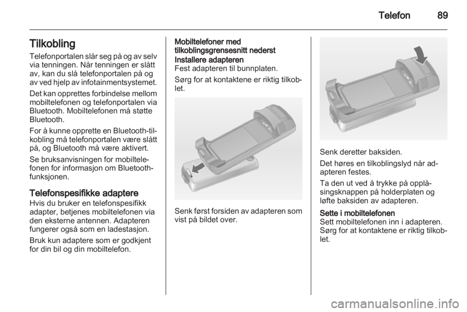 OPEL MERIVA 2011.25  Brukerhåndbok for infotainmentsystem 