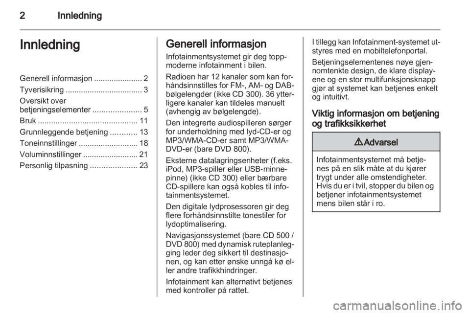 OPEL MERIVA 2011.5  Brukerhåndbok for infotainmentsystem 