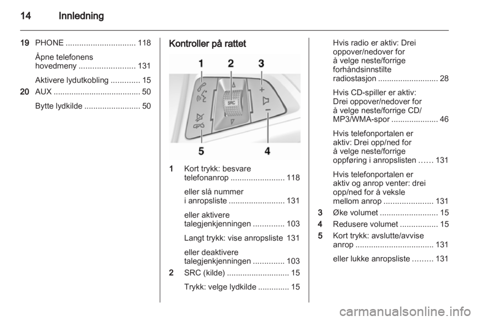OPEL MERIVA 2012 Brukerhåndbok for infotainmentsystem OPEL MERIVA 2012 Brukerhåndbok for infotainmentsystem