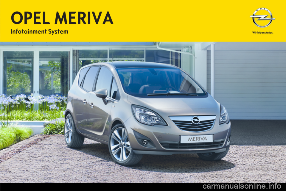 OPEL MERIVA 2012.5  Brukerhåndbok for infotainmentsystem 