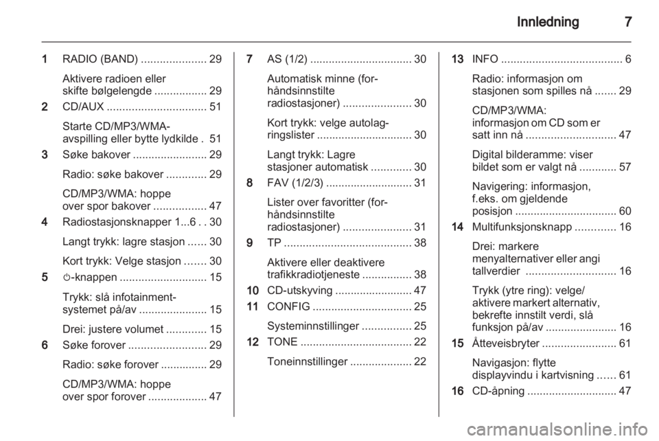 OPEL MERIVA 2012.5  Brukerhåndbok for infotainmentsystem 