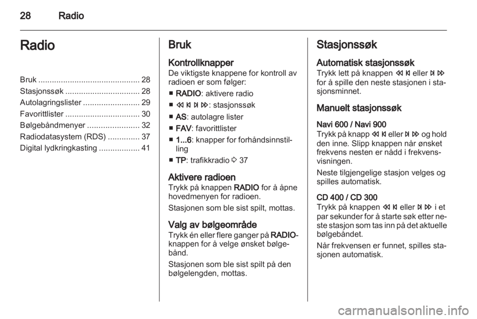 OPEL MERIVA 2013  Brukerhåndbok for infotainmentsystem 