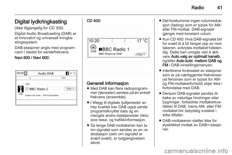 OPEL MERIVA 2013  Brukerhåndbok for infotainmentsystem 