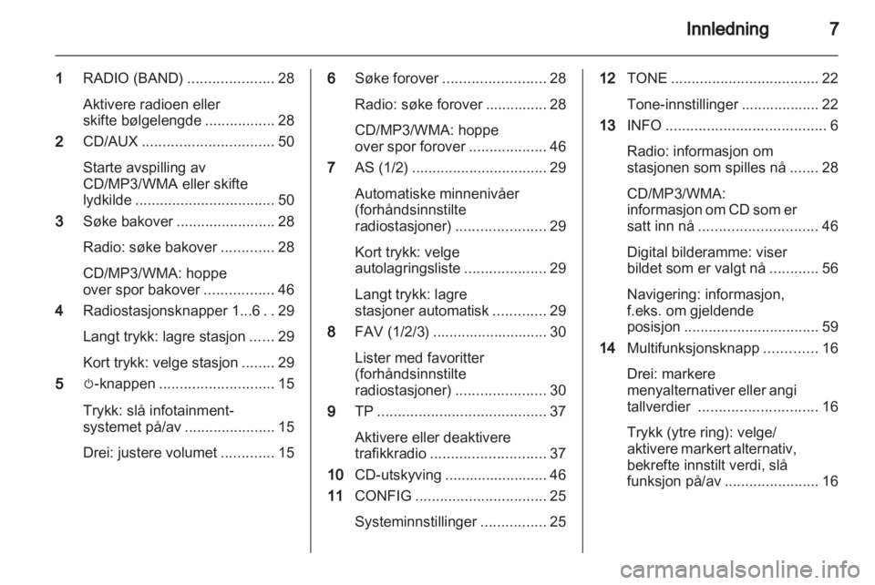 OPEL MERIVA 2013  Brukerhåndbok for infotainmentsystem 