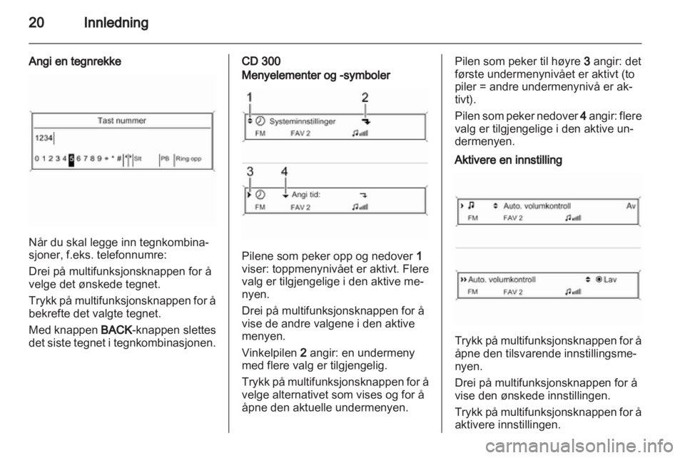 OPEL MERIVA 2013.5  Brukerhåndbok for infotainmentsystem 