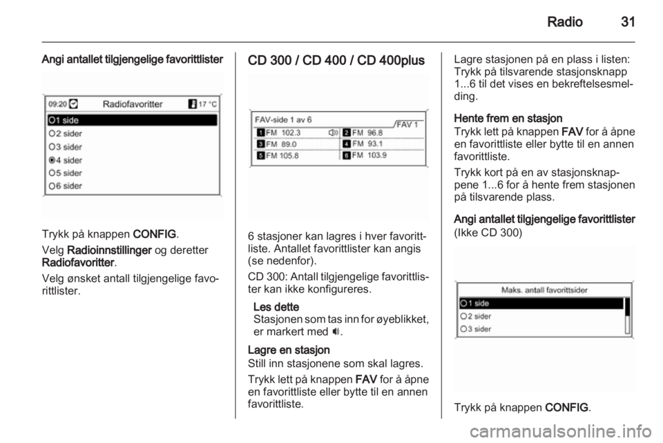 OPEL MERIVA 2013.5  Brukerhåndbok for infotainmentsystem 