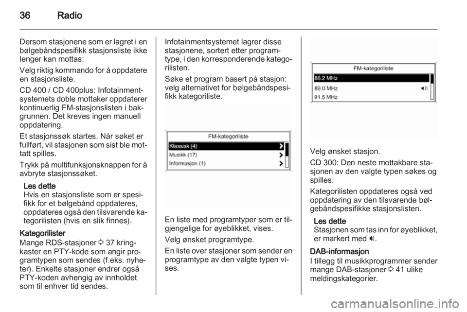 OPEL MERIVA 2013.5  Brukerhåndbok for infotainmentsystem 