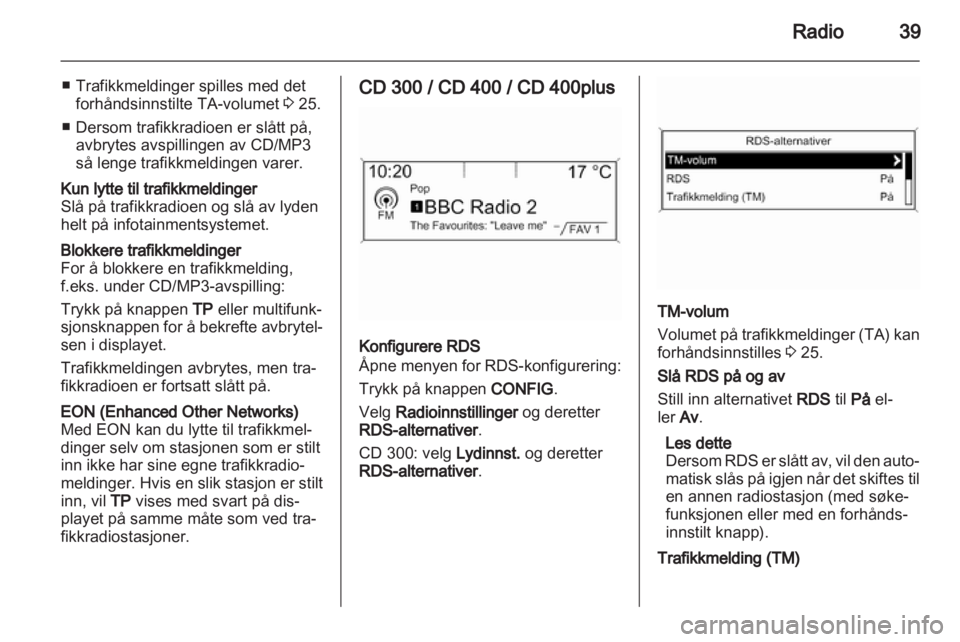 OPEL MERIVA 2013.5  Brukerhåndbok for infotainmentsystem 