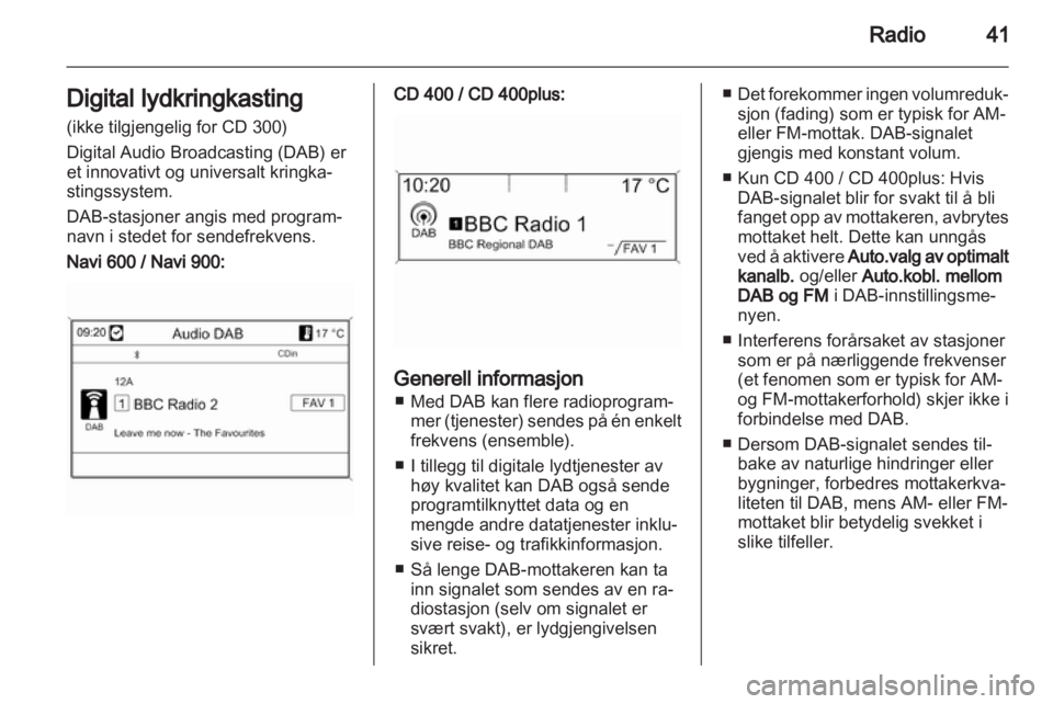 OPEL MERIVA 2013.5  Brukerhåndbok for infotainmentsystem 