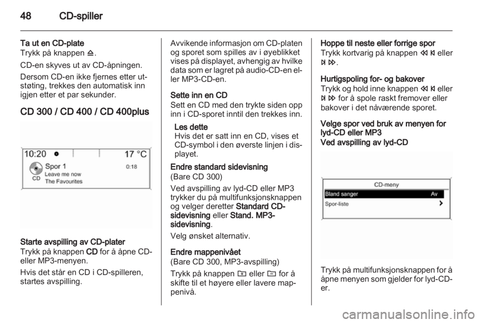 OPEL MERIVA 2013.5  Brukerhåndbok for infotainmentsystem 