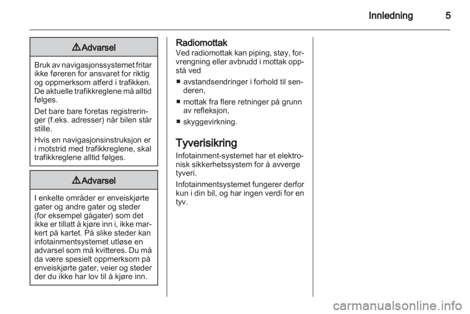 OPEL MOKKA 2013  Brukerhåndbok for infotainmentsystem 