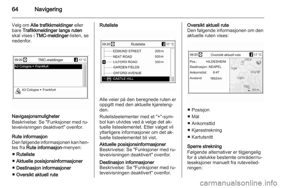 OPEL MOKKA 2013  Brukerhåndbok for infotainmentsystem 