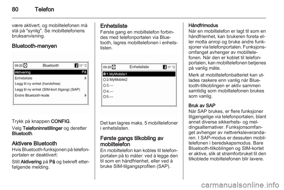 OPEL MOKKA 2013  Brukerhåndbok for infotainmentsystem 