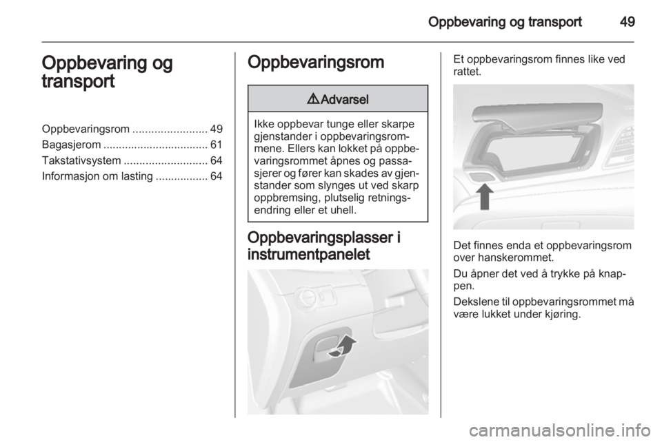 OPEL MOKKA 2013  Instruksjonsbok 