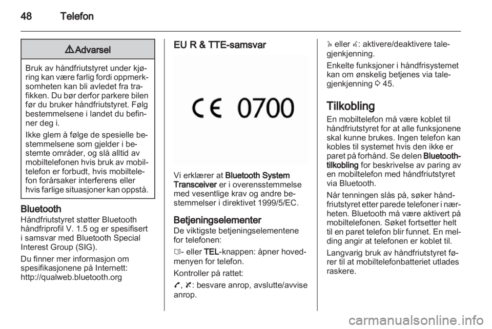 OPEL VIVARO 2011.5 Brukerhåndbok for infotainmentsystem OPEL VIVARO 2011.5 Brukerhåndbok for infotainmentsystem