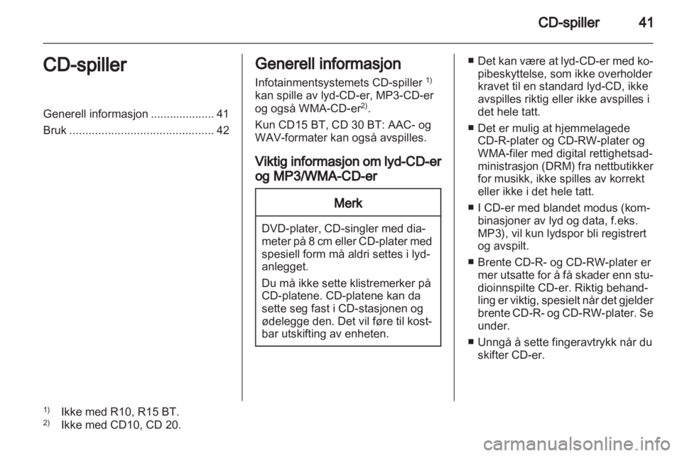 OPEL VIVARO 2012.5  Brukerhåndbok for infotainmentsystem 