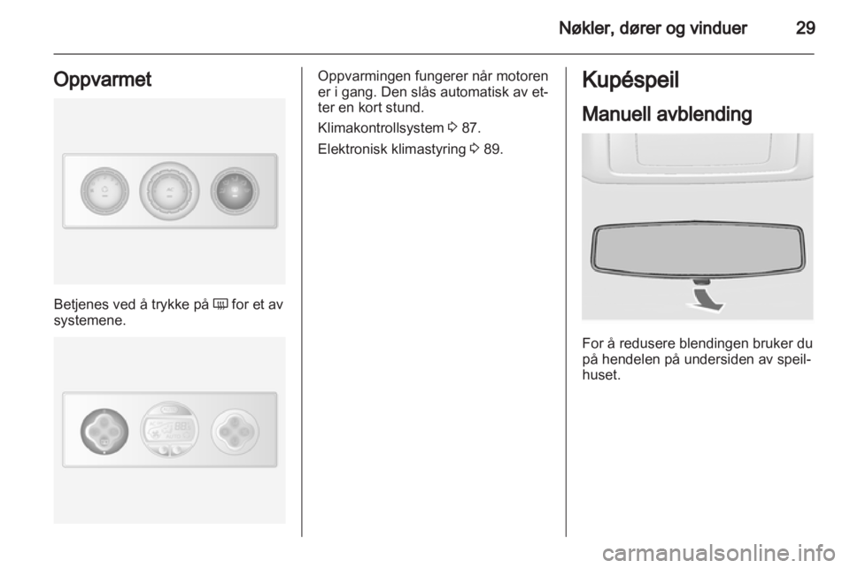 OPEL MOVANO_B 2012.5 Instruksjonsbok OPEL MOVANO_B 2012.5 Instruksjonsbok