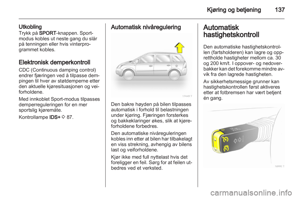 OPEL ZAFIRA 2010 Instruksjonsbok OPEL ZAFIRA 2010 Instruksjonsbok