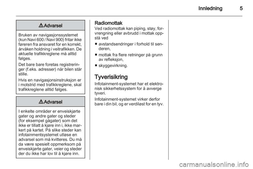 OPEL ZAFIRA C 2013  Brukerhåndbok for infotainmentsystem 