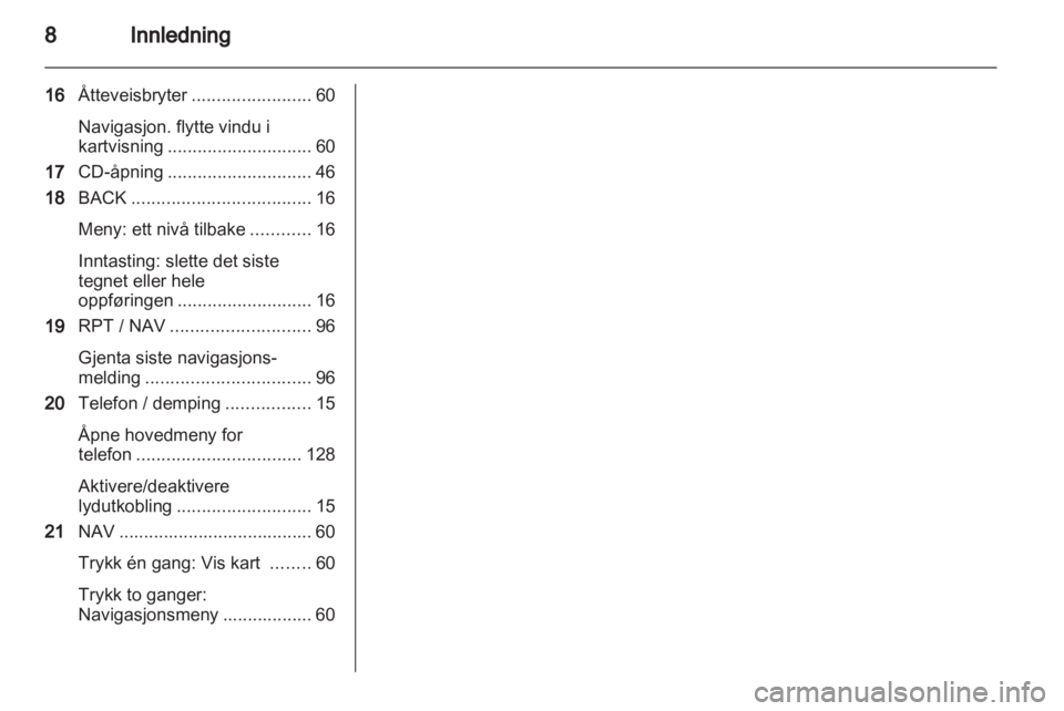 OPEL ZAFIRA B 2013  Brukerhåndbok for infotainmentsystem 