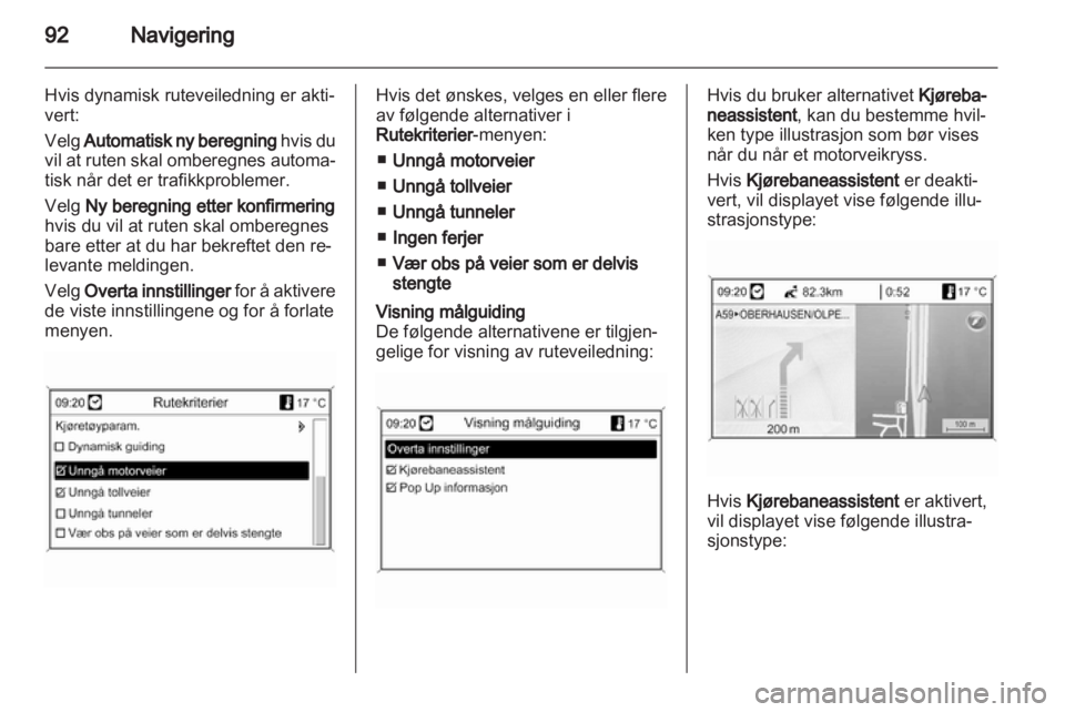 OPEL ZAFIRA C 2013 Brukerhåndbok for infotainmentsystem OPEL ZAFIRA C 2013 Brukerhåndbok for infotainmentsystem