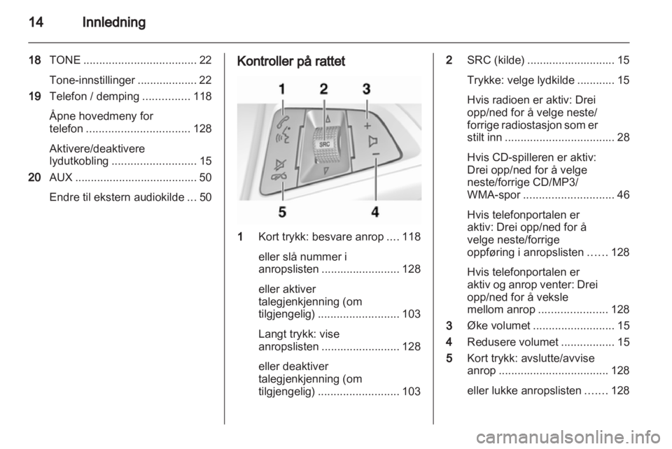 OPEL ZAFIRA C 2013.5  Brukerhåndbok for infotainmentsystem 