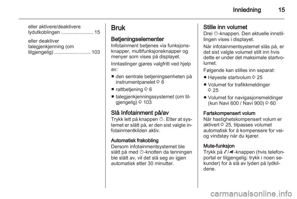 OPEL ZAFIRA C 2013.5  Brukerhåndbok for infotainmentsystem 