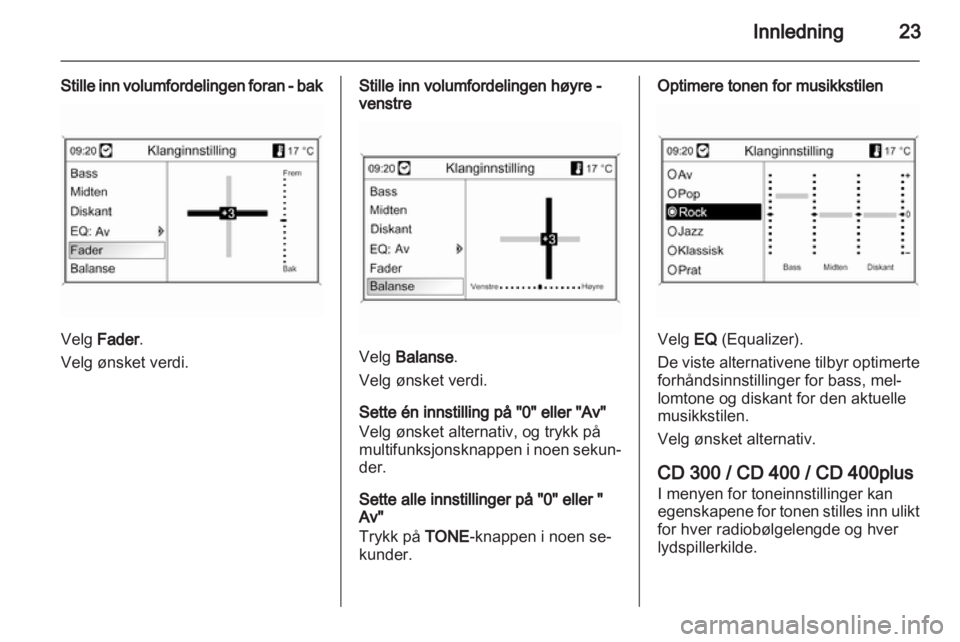 OPEL ZAFIRA C 2013.5  Brukerhåndbok for infotainmentsystem 