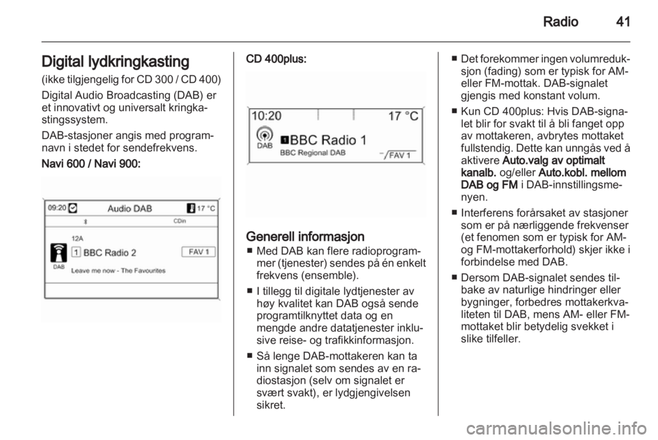 OPEL ZAFIRA C 2013.5  Brukerhåndbok for infotainmentsystem 