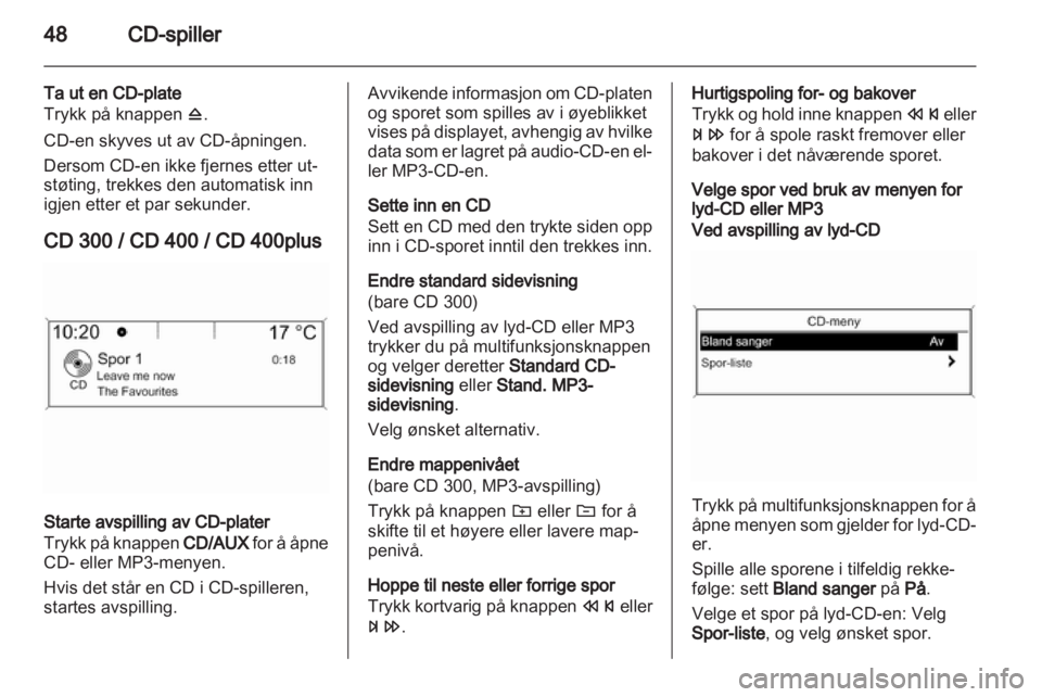 OPEL ZAFIRA C 2013.5  Brukerhåndbok for infotainmentsystem 