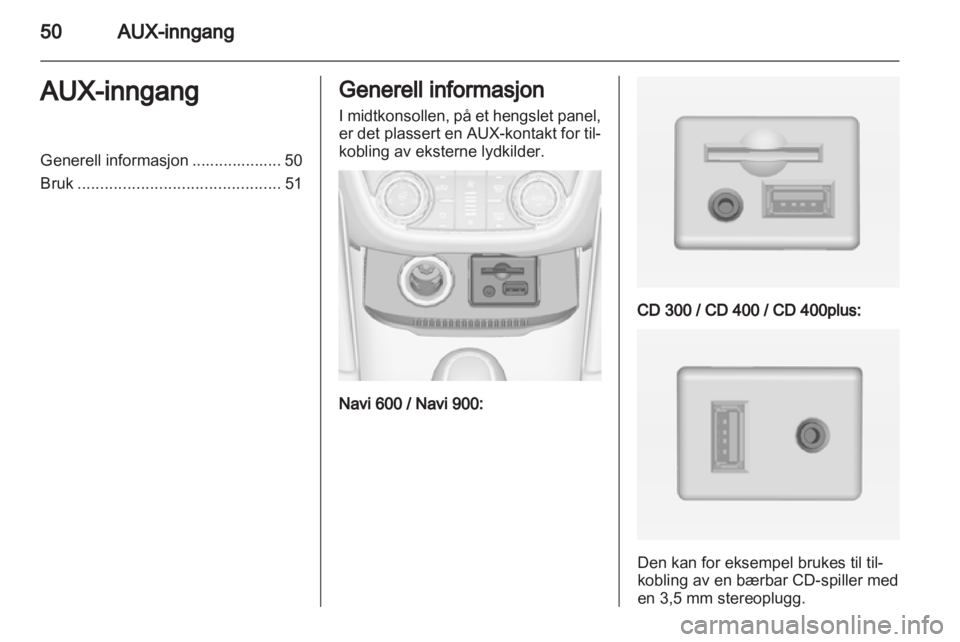 OPEL ZAFIRA C 2013.5  Brukerhåndbok for infotainmentsystem 