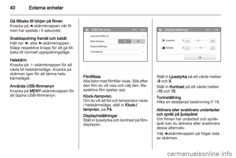 OPEL ADAM 2013  Handbok för infotainmentsystem 