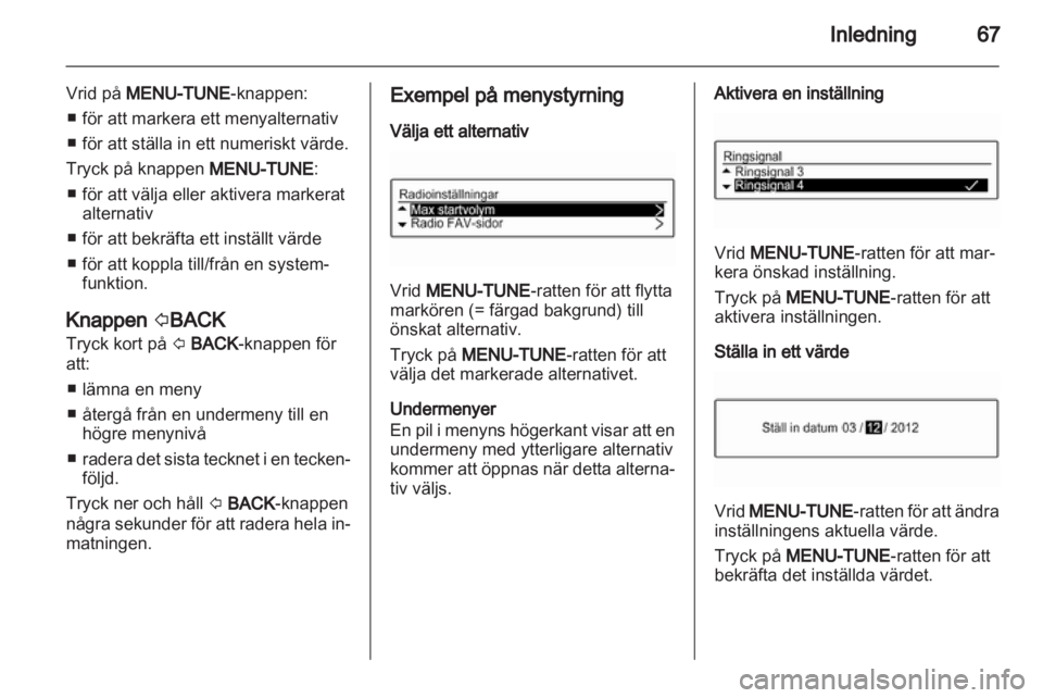 OPEL ADAM 2013 Handbok för infotainmentsystem OPEL ADAM 2013 Handbok för infotainmentsystem