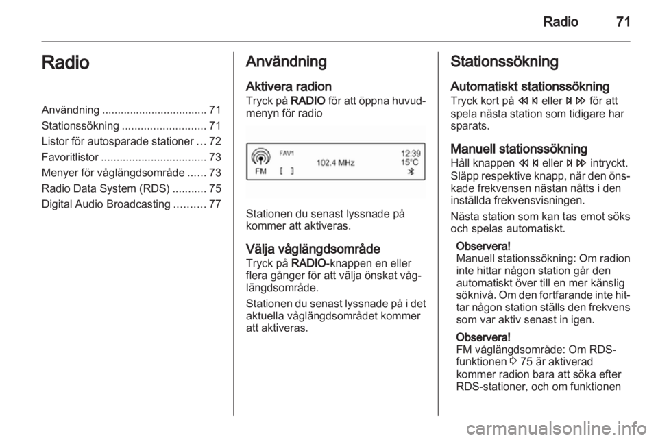 OPEL ADAM 2013 Handbok för infotainmentsystem OPEL ADAM 2013 Handbok för infotainmentsystem