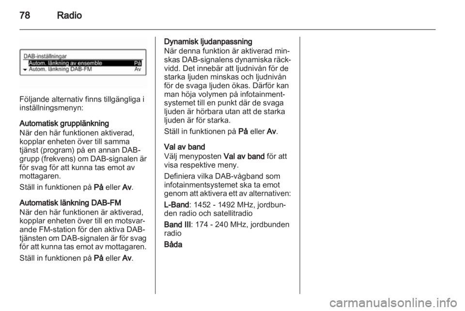 OPEL ADAM 2013 Handbok för infotainmentsystem OPEL ADAM 2013 Handbok för infotainmentsystem