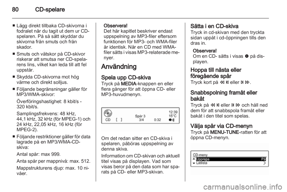 OPEL ADAM 2013 Handbok för infotainmentsystem OPEL ADAM 2013 Handbok för infotainmentsystem