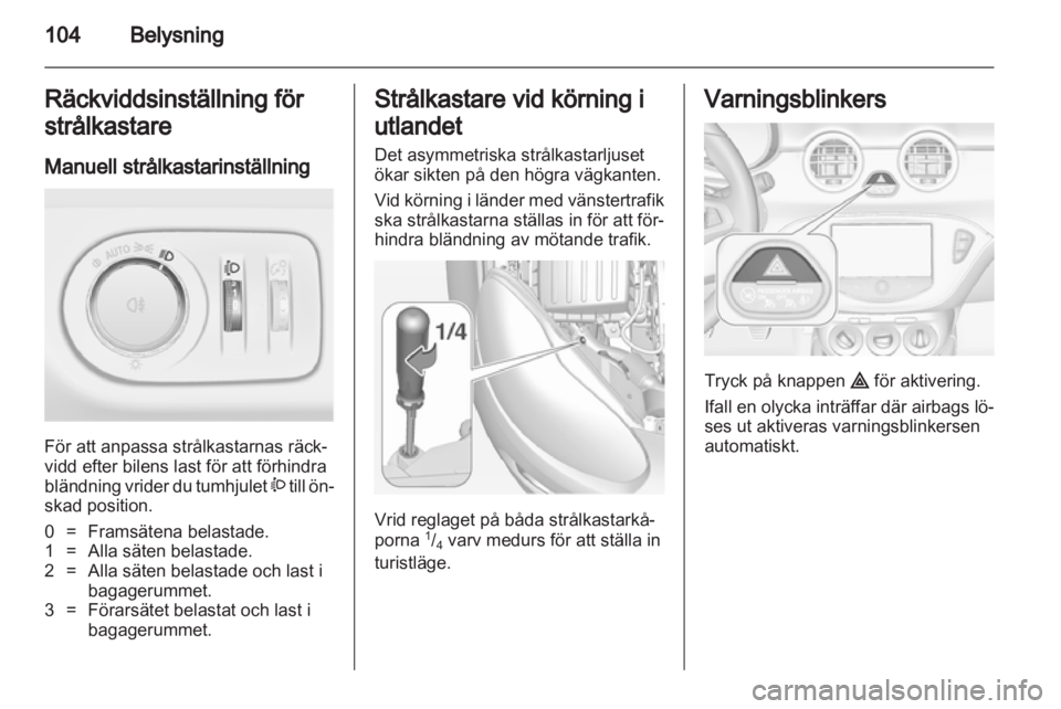 OPEL ADAM 2013.5  Instruktionsbok 