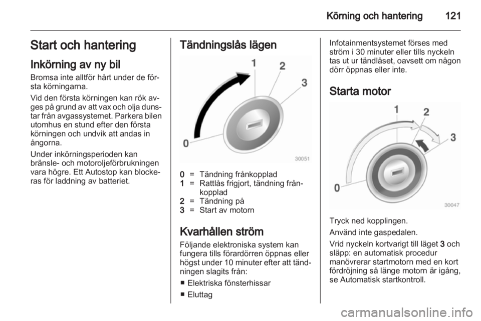OPEL ADAM 2013.5  Instruktionsbok 