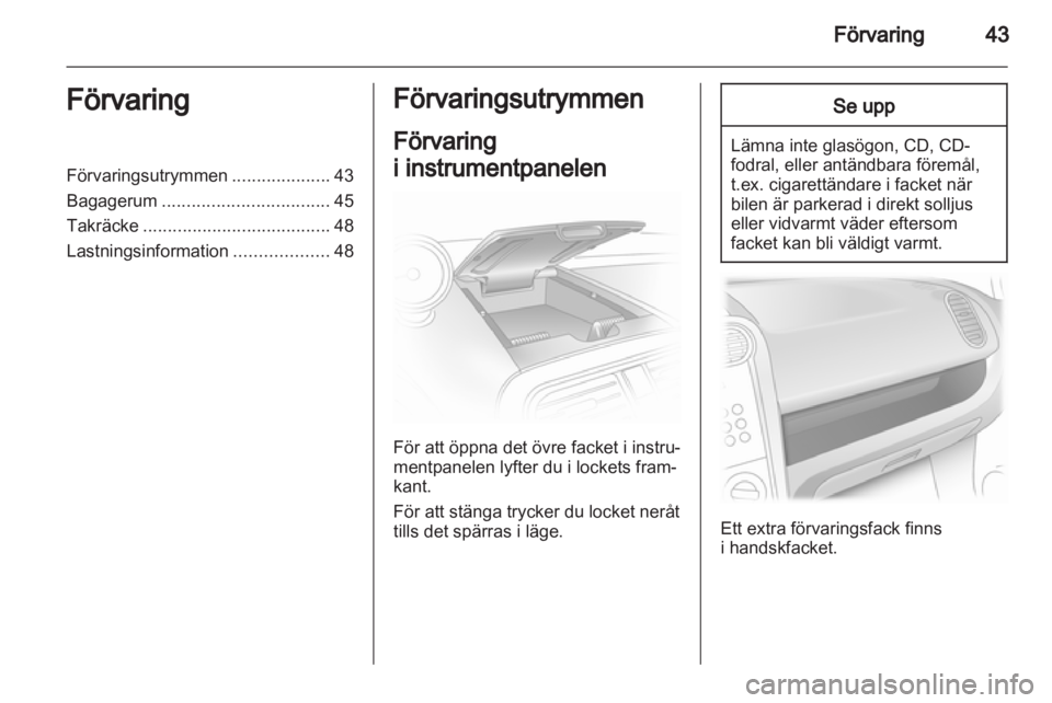 OPEL AGILA 2011 Instruktionsbok OPEL AGILA 2011 Instruktionsbok