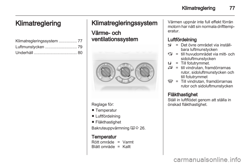 OPEL AGILA 2011 Instruktionsbok OPEL AGILA 2011 Instruktionsbok