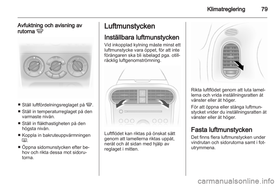 OPEL AGILA 2011 Instruktionsbok OPEL AGILA 2011 Instruktionsbok
