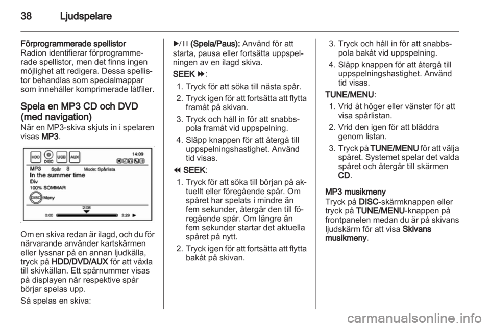 OPEL AMPERA 2013 Handbok för infotainmentsystem OPEL AMPERA 2013 Handbok för infotainmentsystem